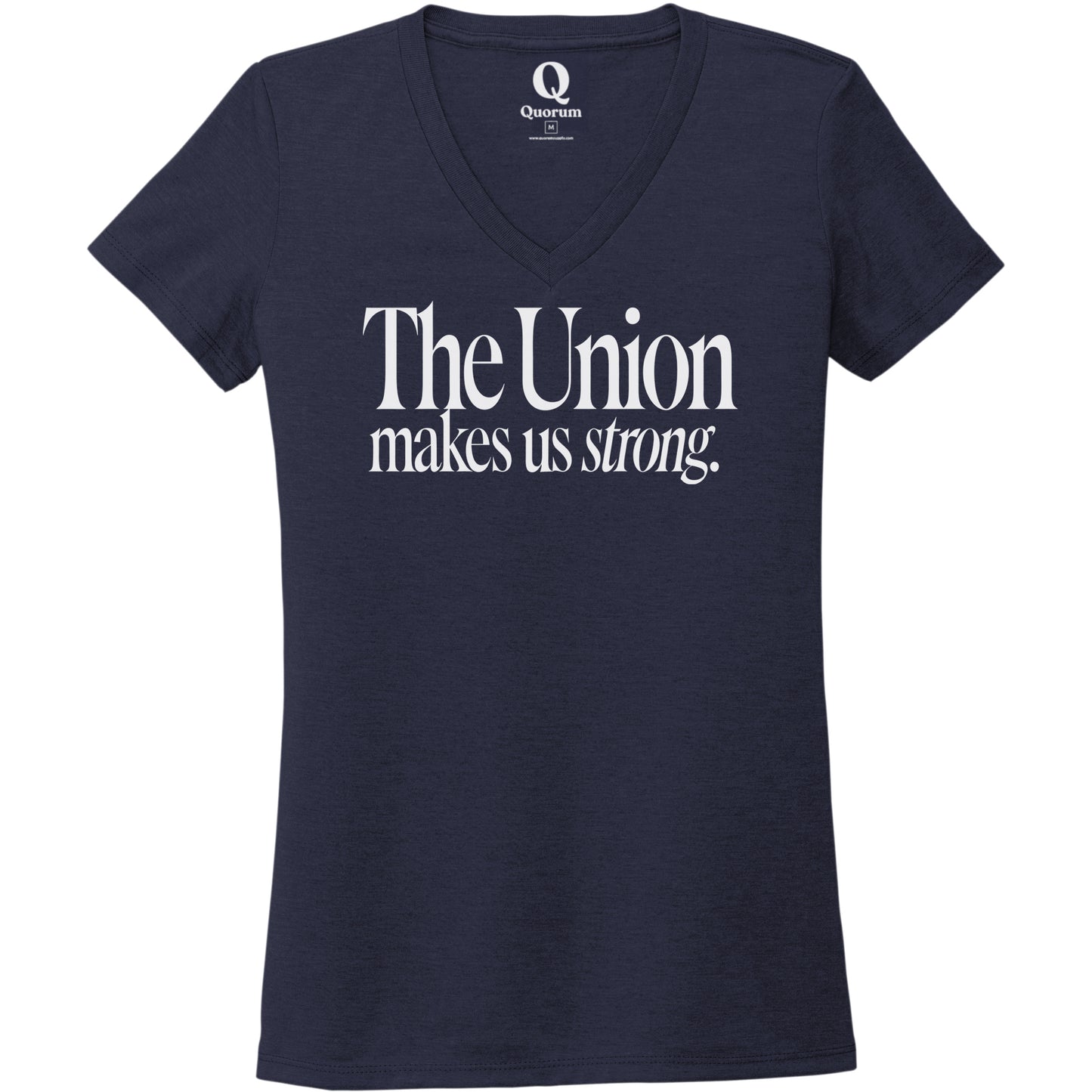 "The Union makes us strong." Quorum Women's Tri-Blend V-Neck editorial print in Night Sky Navy