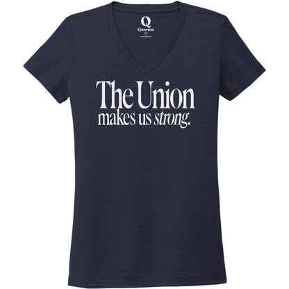 "The Union makes us strong." Quorum Women's Tri-Blend V-Neck editorial print in Night Sky Navy