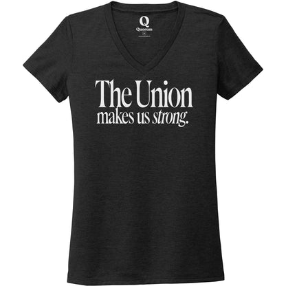 "The Union makes us strong." Quorum Women's Tri-Blend V-Neck editorial print in Space Black