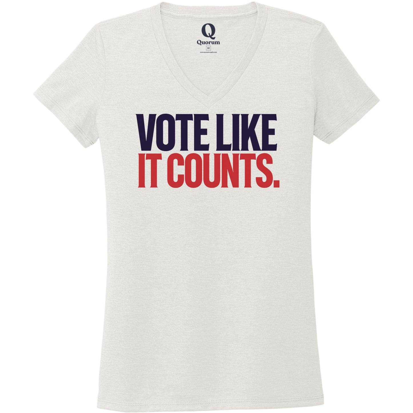 "Vote like it counts." Quorum Women's Tri-Blend V-Neck front print in Fairly White