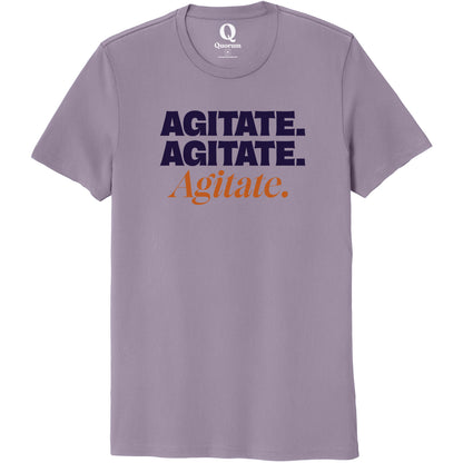 "Agitate. Agitate. Agitate." Quorum Unisex 100% Organic Cotton Tee front print in Cosmic Purple