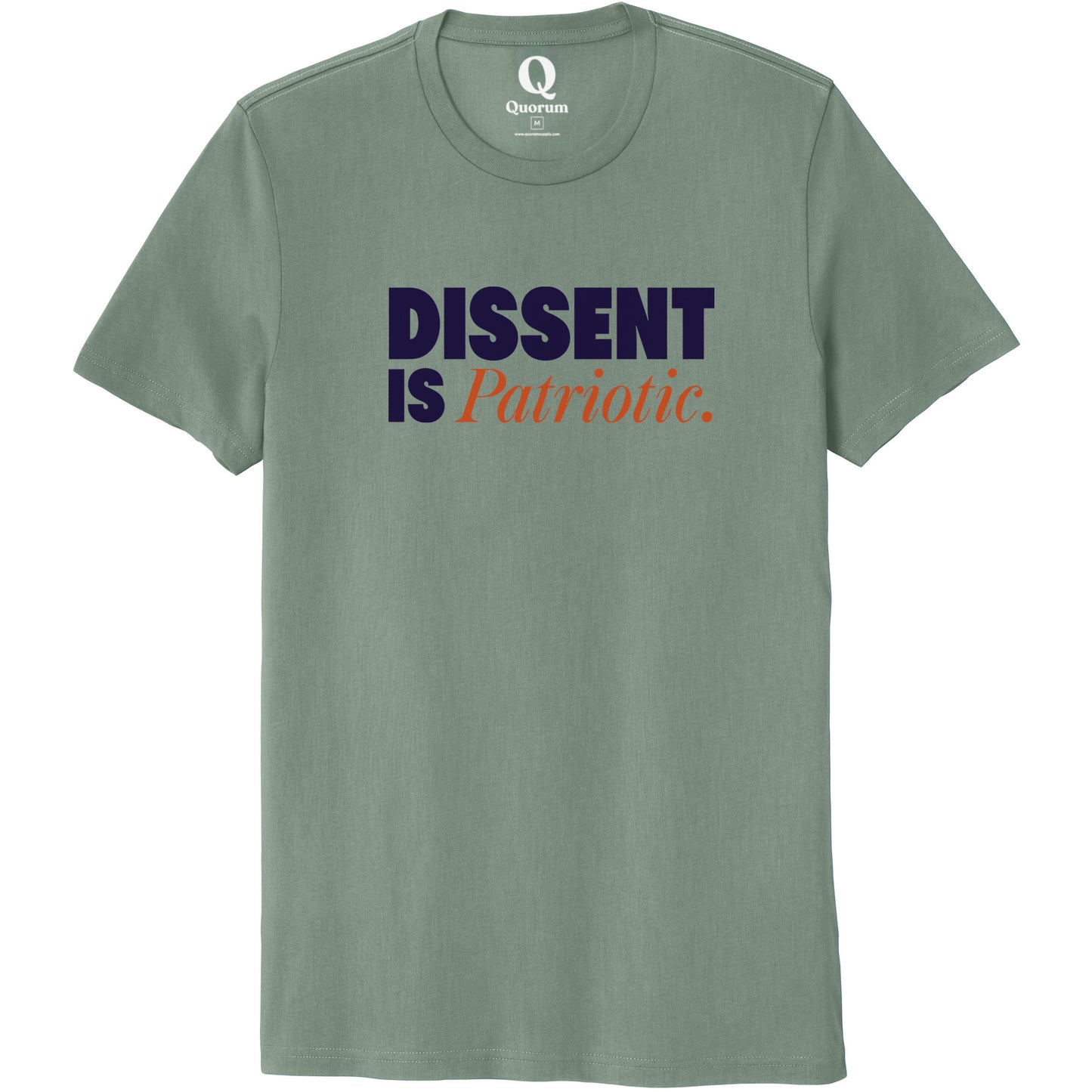 "Dissent is Patriotic." Quorum Unisex 100% Organic Cotton Tee front print in Matcha Green