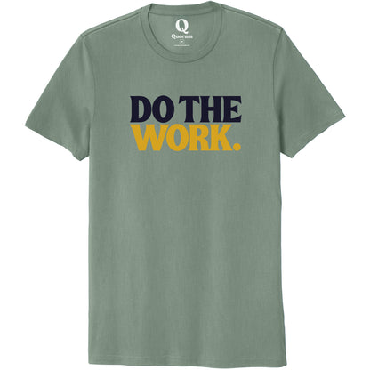 "Do the Work." Quorum Unisex 100% Organic Cotton Tee front print in Matcha Green