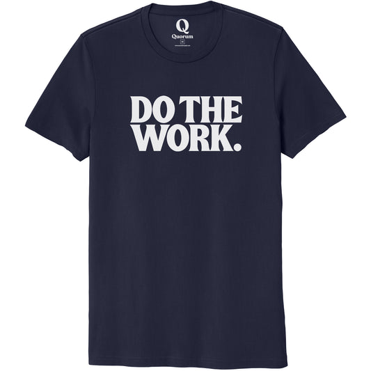 "Do the Work." Quorum Unisex 100% Organic Cotton Tee editorial print in Night Sky Navy
