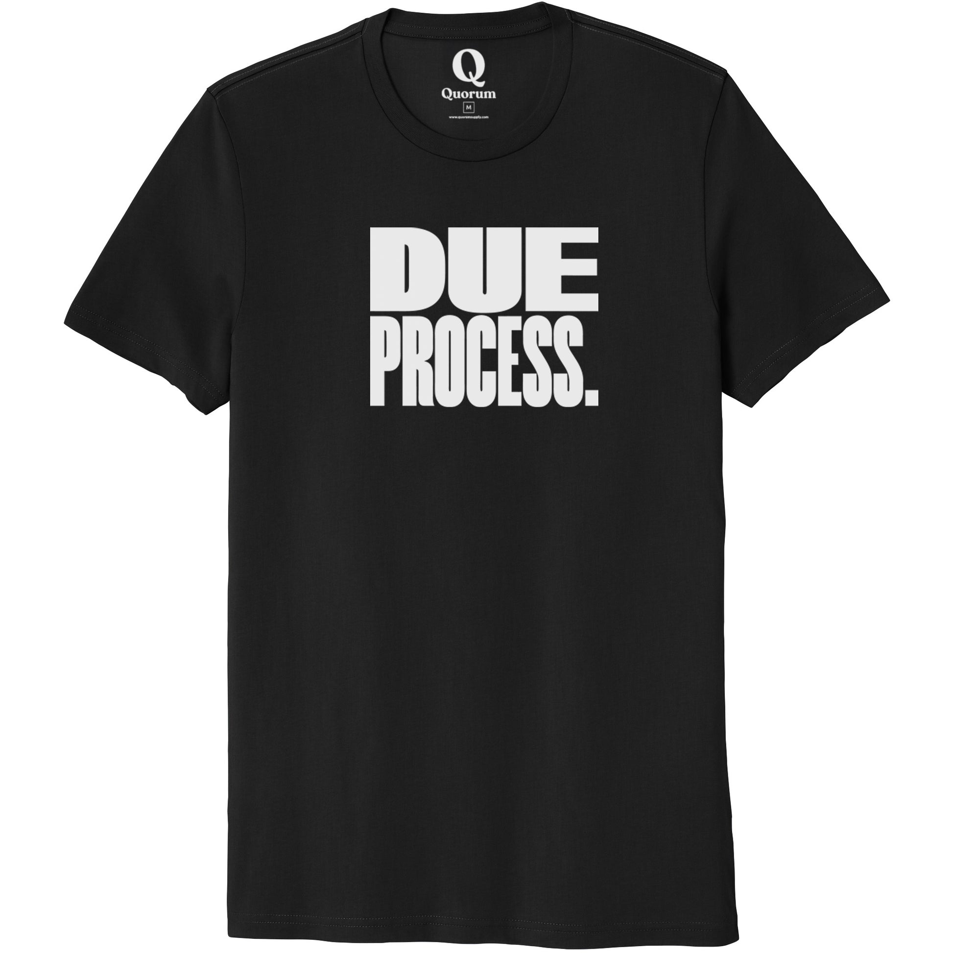 "Due Process." Quorum Unisex 100% Organic Cotton Tee editorial print in Deep Black
