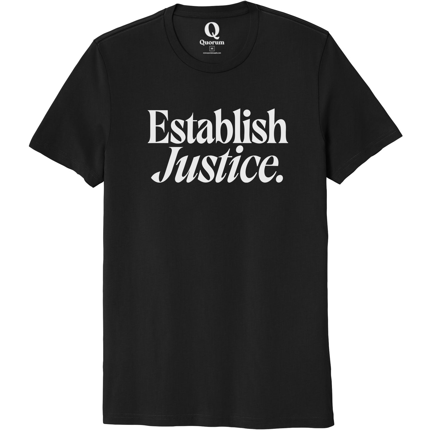 "Establish Justice." Quorum Unisex 100% Organic Cotton Tee editorial print in Deep Black