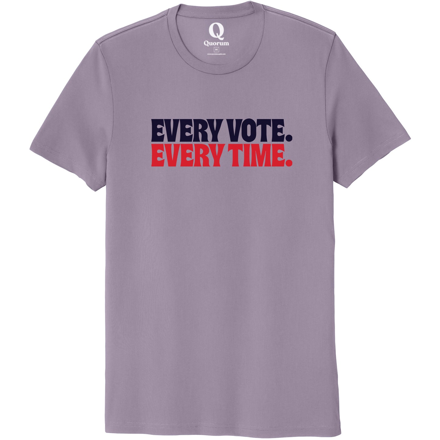 "Every Vote. Every Time." Quorum Unisex 100% Organic Cotton Tee front print in Cosmic Purple