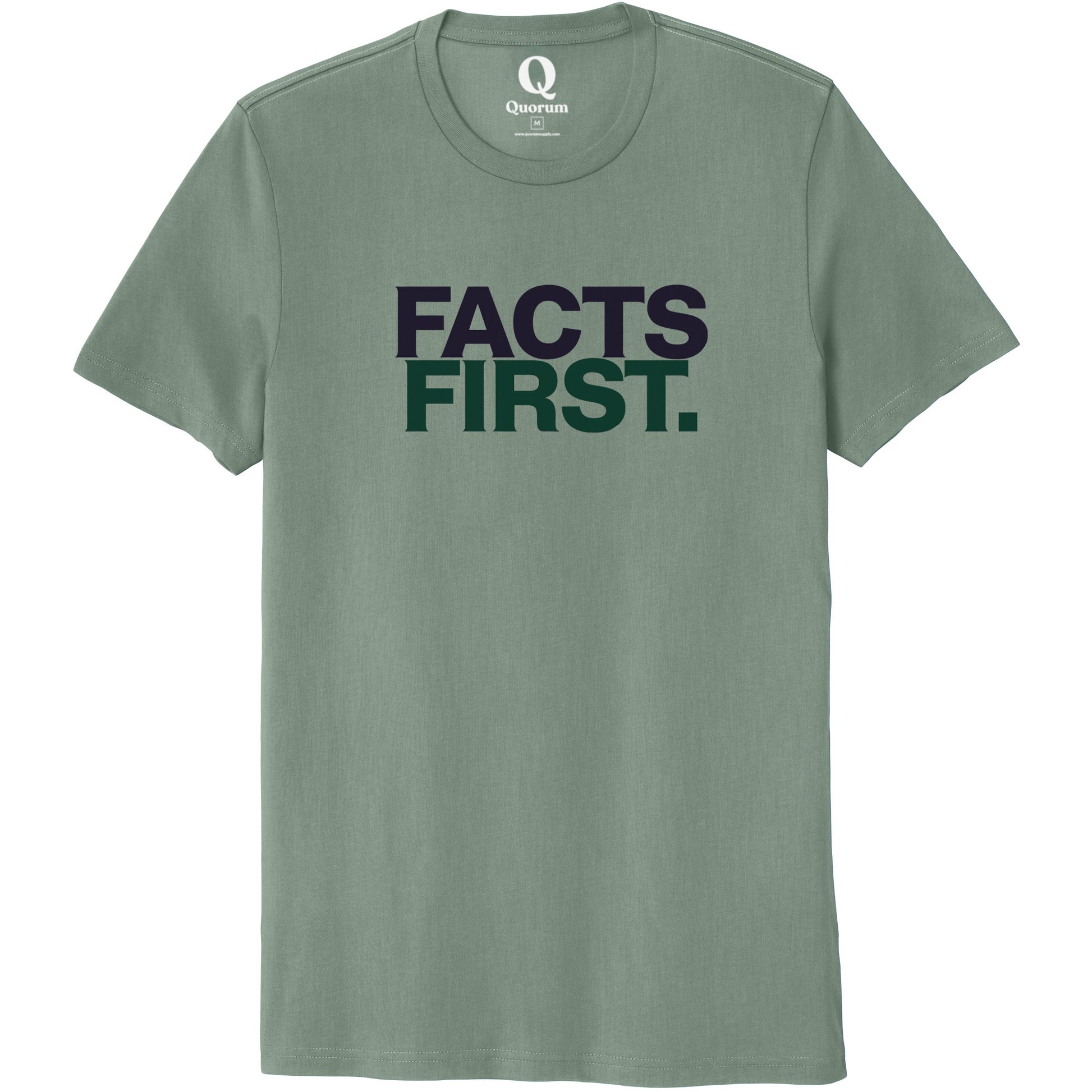 "Facts First." Quorum Unisex 100% Organic Cotton Tee front print in Matcha Green