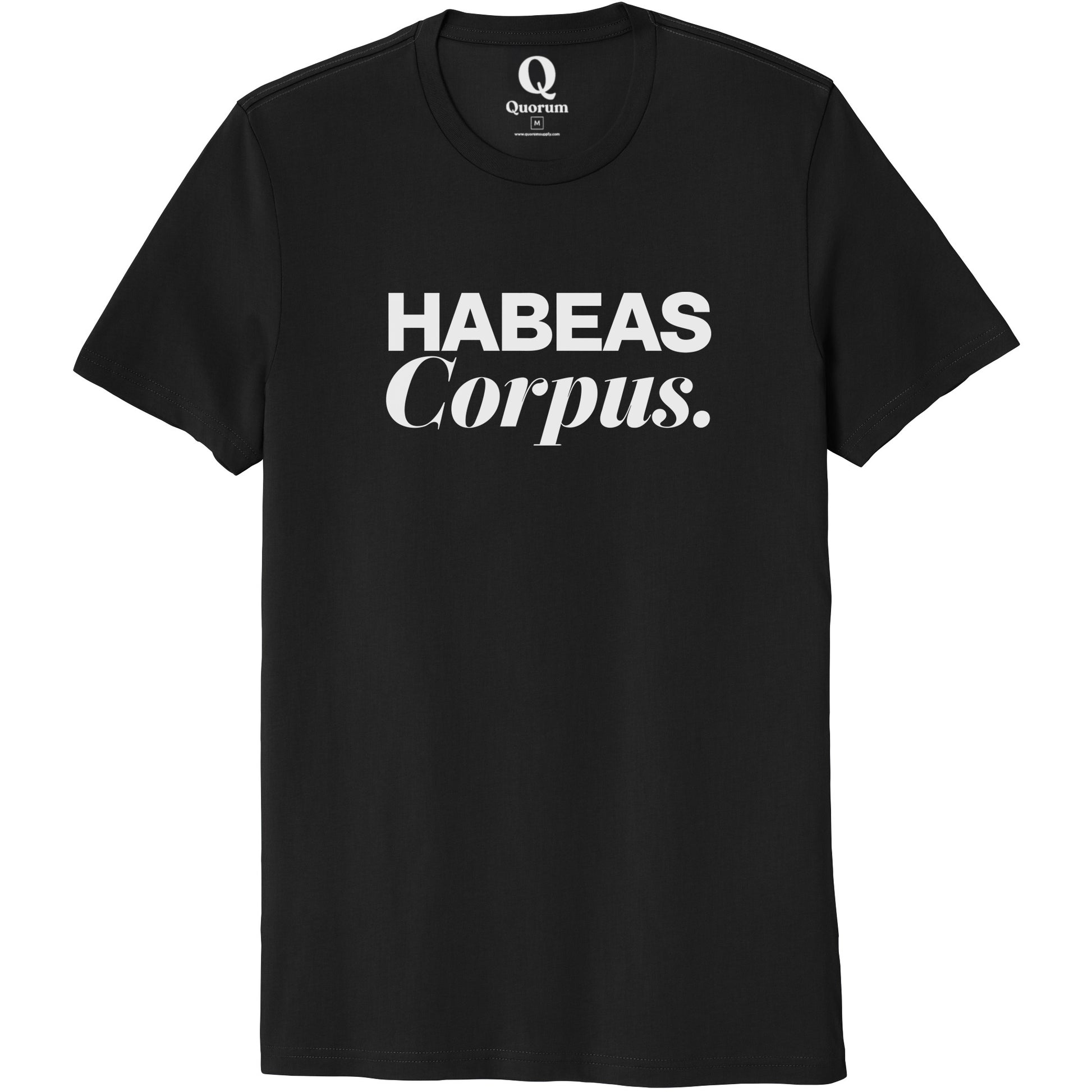 "Habeas Corpus." Quorum Unisex 100% Organic Cotton Tee editorial print in Deep Black