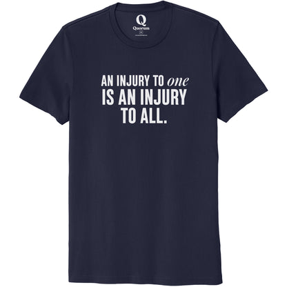 "An injury to one is an injury to all." Quorum Unisex 100% Organic Cotton Tee editorial print in Night Sky Navy