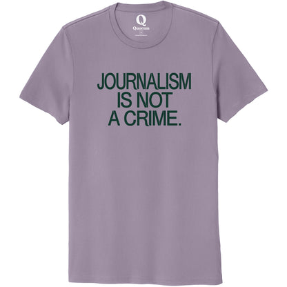 "Journalism is not a crime." Quorum Unisex 100% Organic Cotton Tee front print in Cosmic Purple