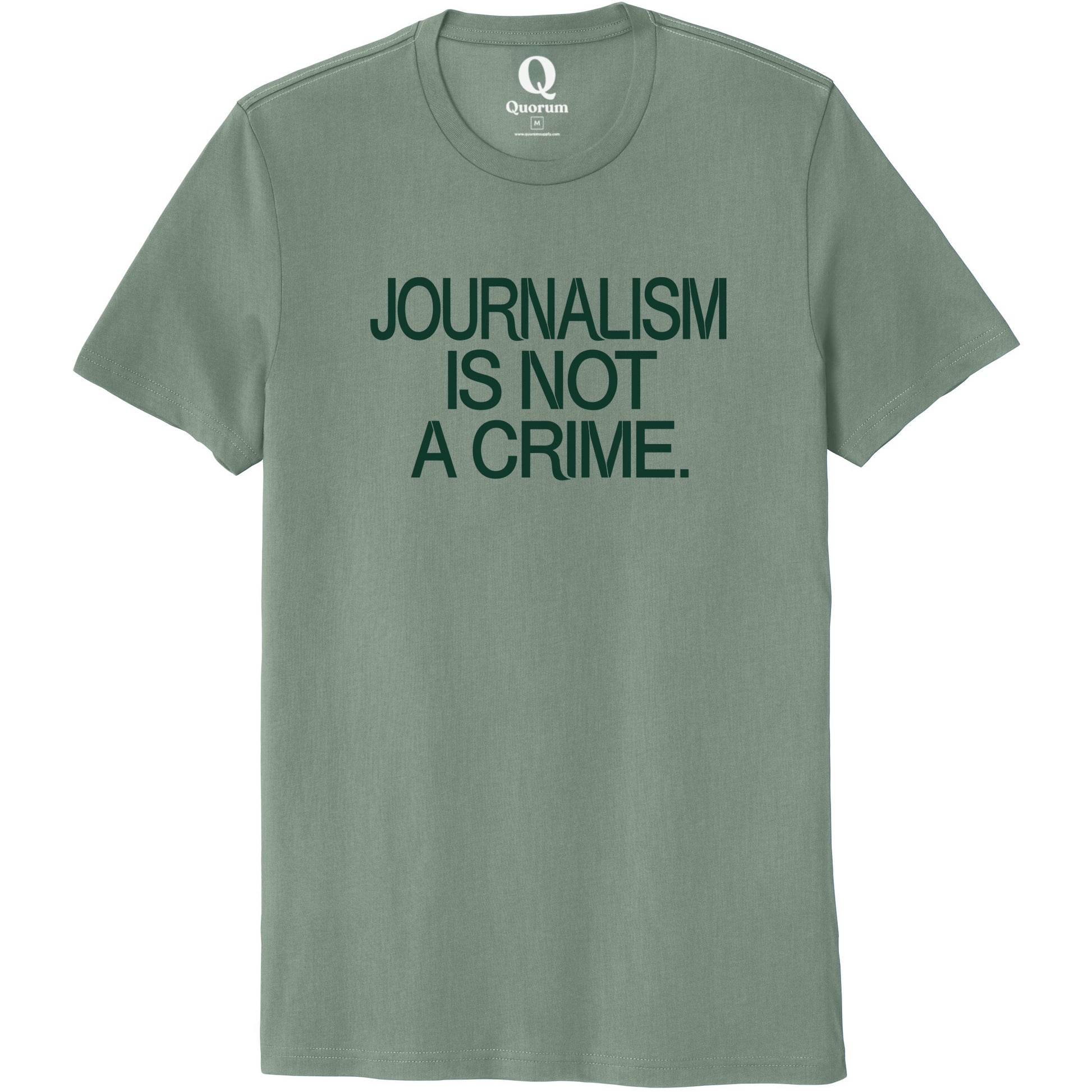 "Journalism is not a crime." Quorum Unisex 100% Organic Cotton Tee front print in Matcha Green