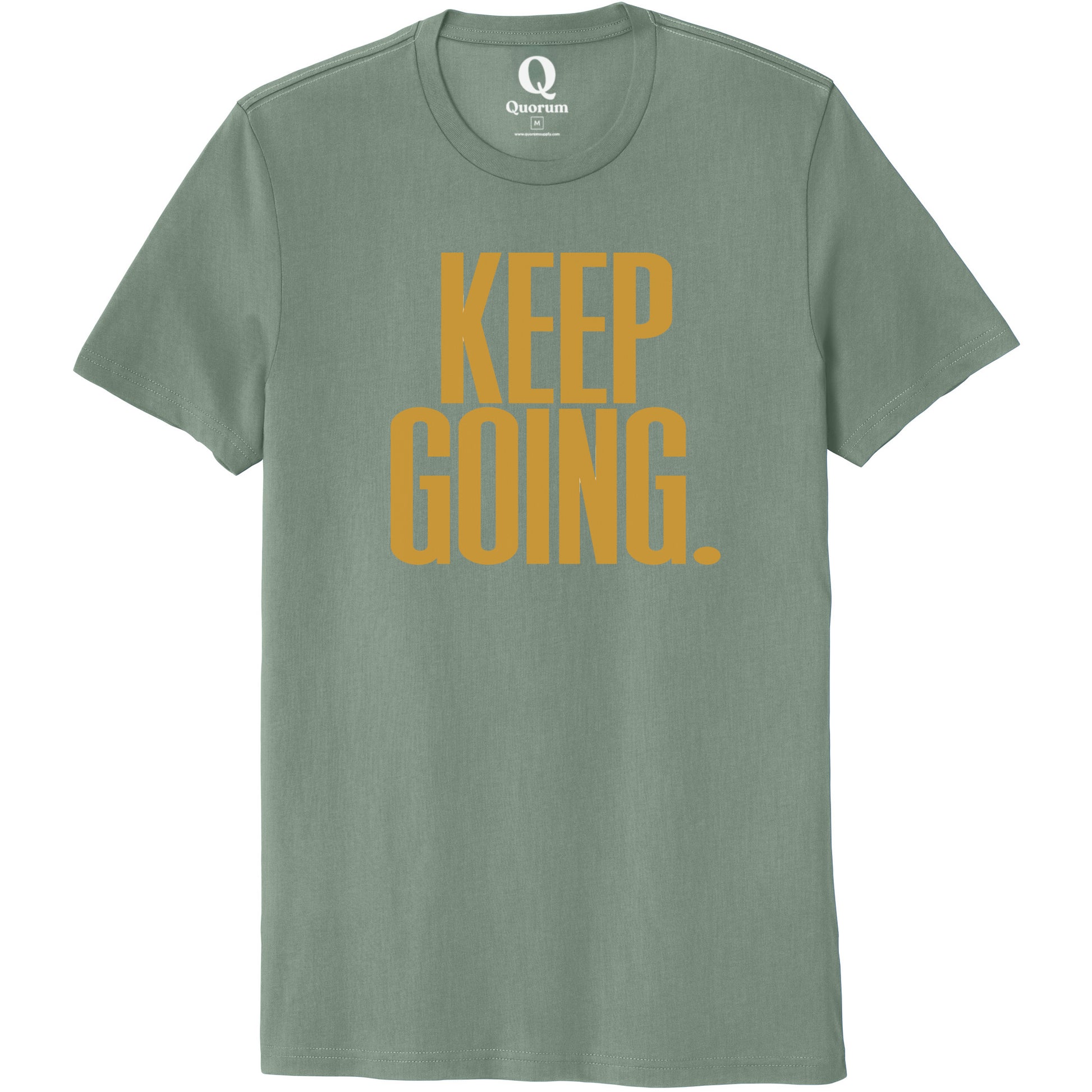 "Keep Going." Quorum Unisex 100% Organic Cotton Tee front print in Matcha Green
