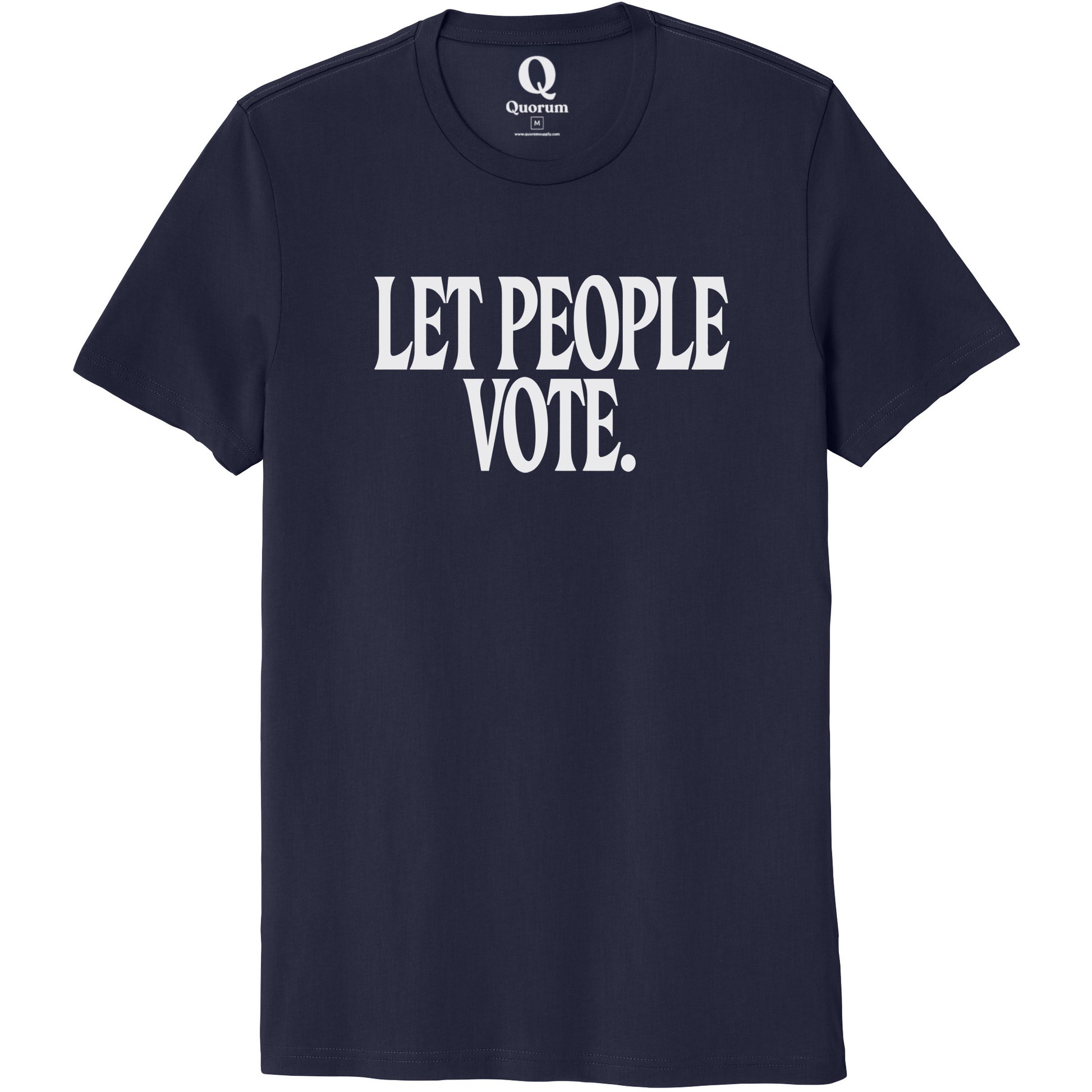 "Let People Vote." Quorum Unisex 100% Organic Cotton Tee editorial print in Night Sky Navy
