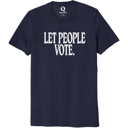 "Let People Vote." Quorum Unisex 100% Organic Cotton Tee editorial print in Night Sky Navy