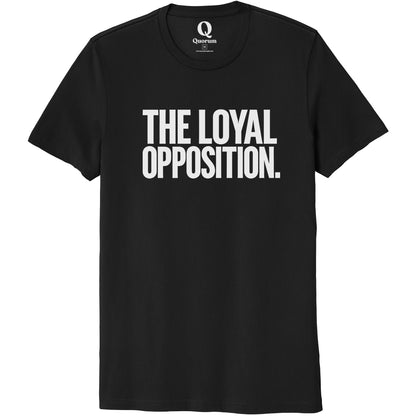 "The Loyal Opposition." Quorum Unisex 100% Organic Cotton Tee editorial print in Deep Black