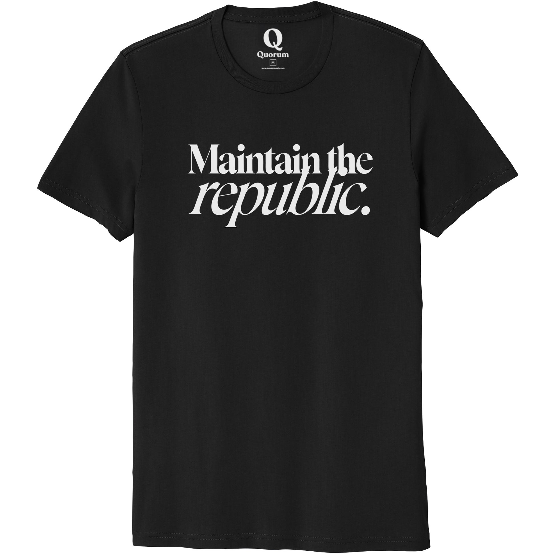 "Maintain the republic." Quorum Unisex 100% Organic Cotton Tee editorial print in Deep Black