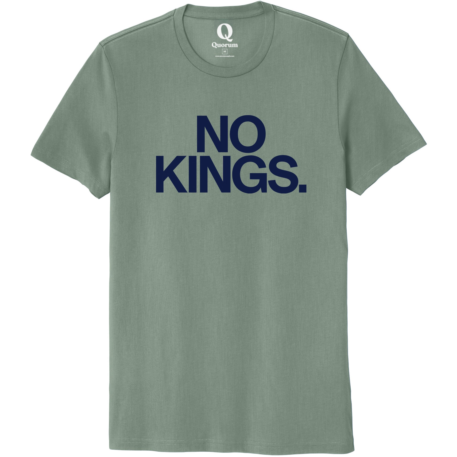 "No Kings." Quorum Unisex 100% Organic Cotton Tee front print in Matcha Green