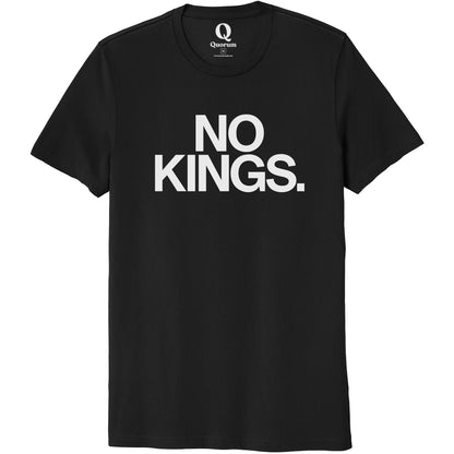 "No Kings." Quorum Unisex 100% Organic Cotton Tee editorial print in Deep Black