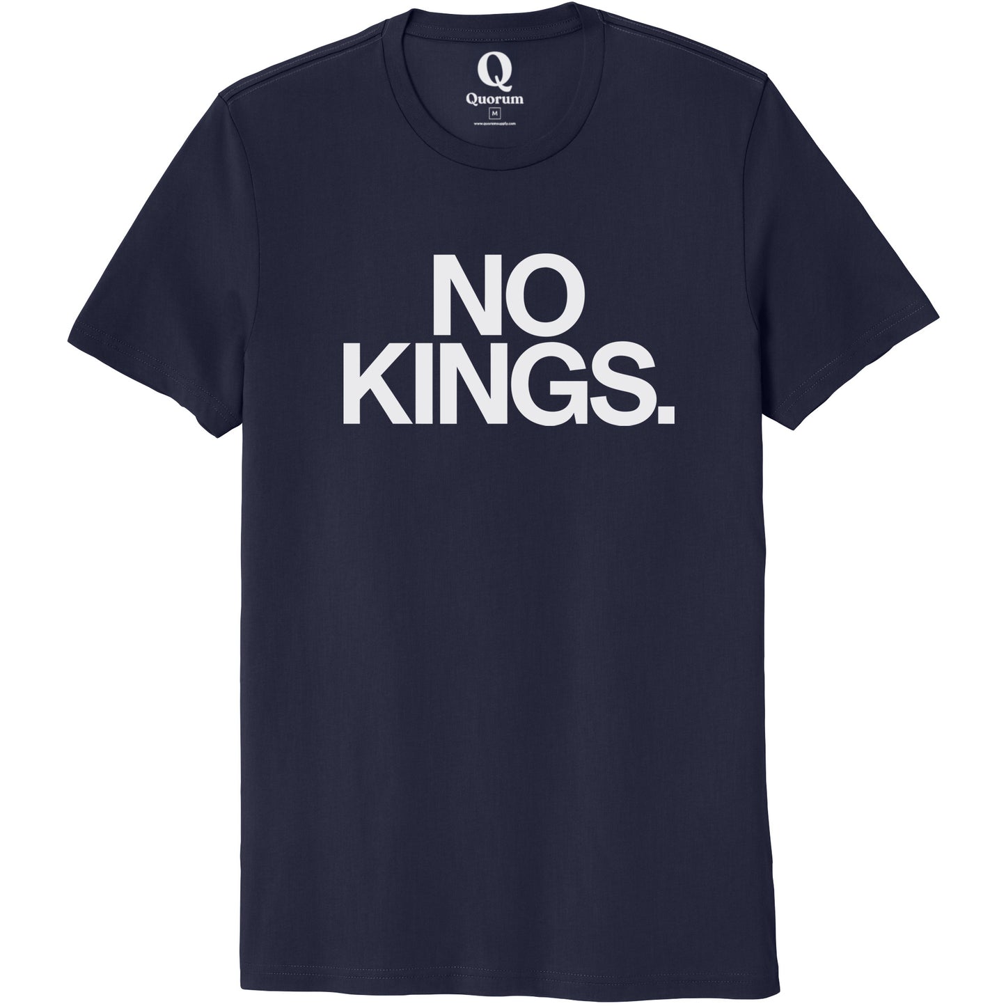 "No Kings." Quorum Unisex 100% Organic Cotton Tee editorial print in Night Sky Navy