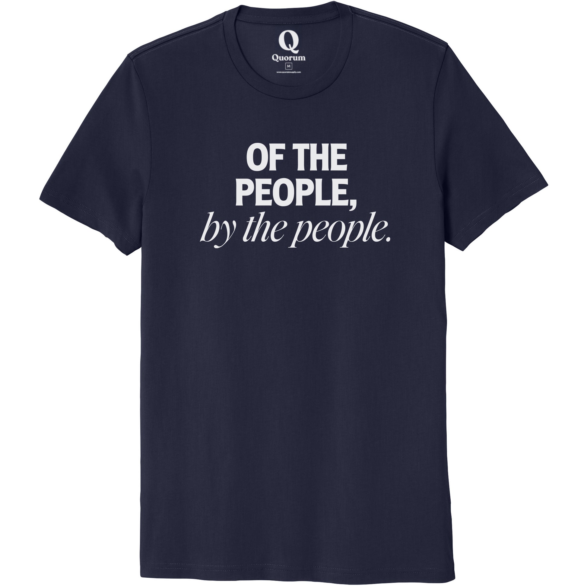 "Of the People, by the People." Quorum Unisex 100% Organic Cotton Tee editorial print in Night Sky Navy