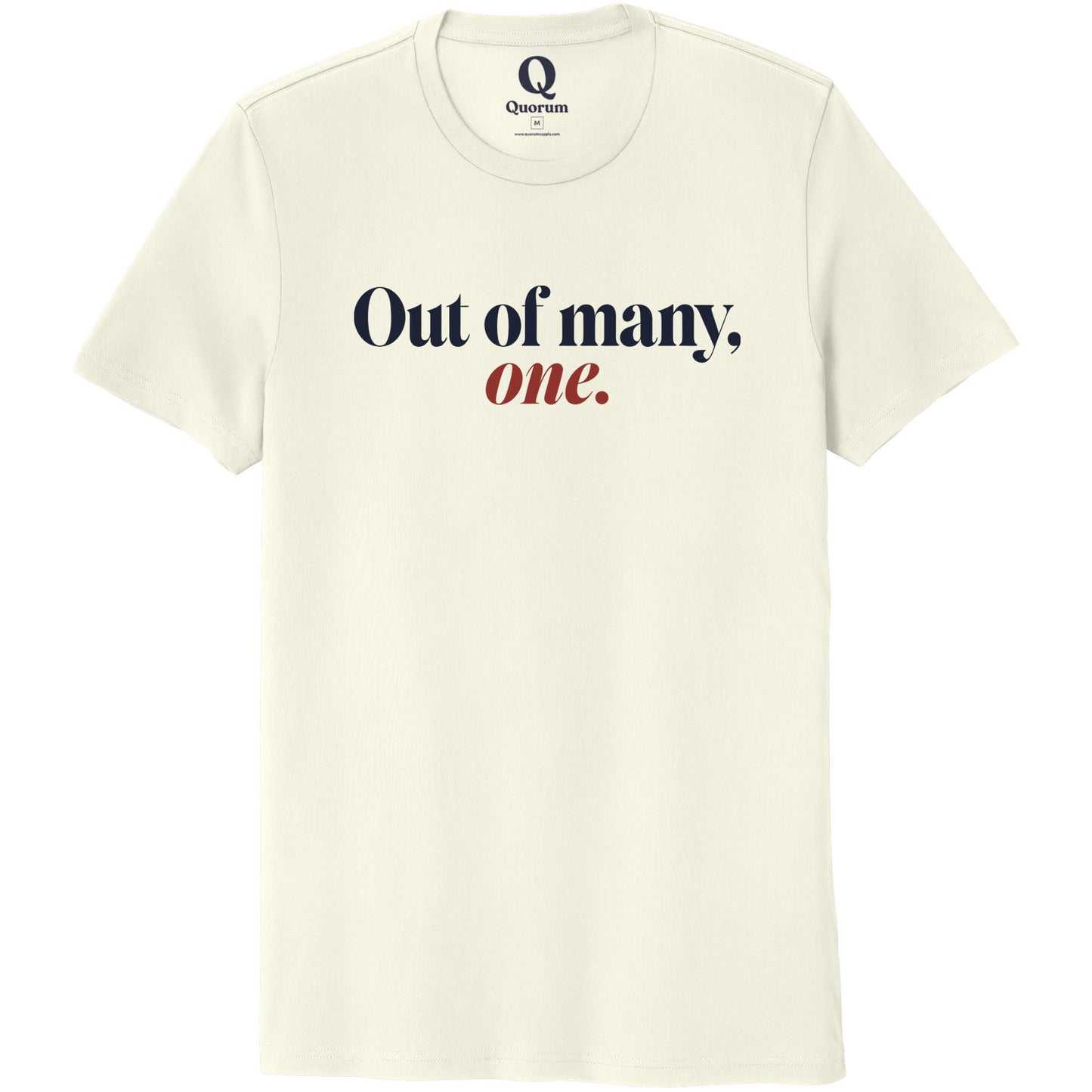 "Out of many, one." Quorum Unisex 100% Organic Cotton Tee front print in White Sand