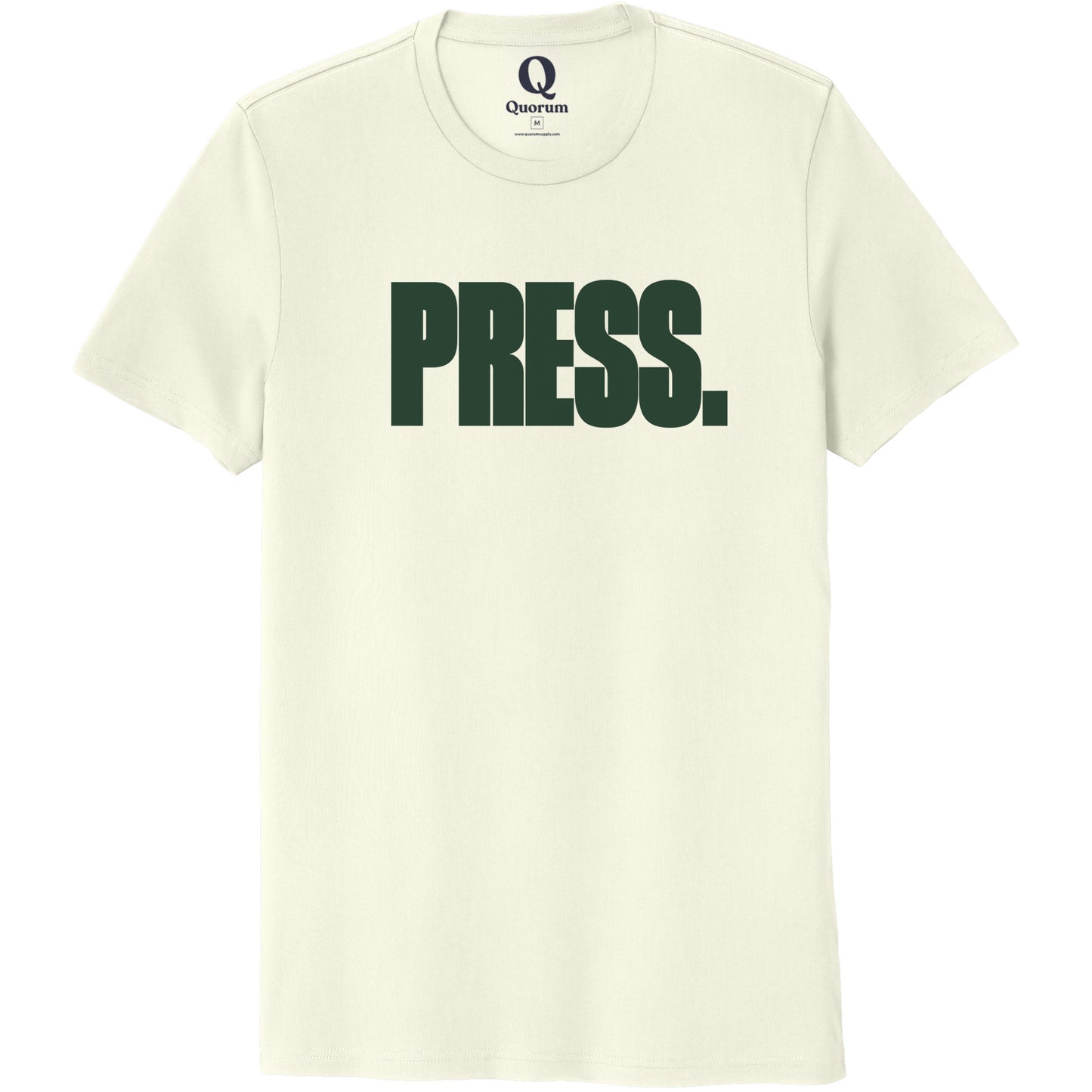 "Press." Quorum Unisex 100% Organic Cotton Tee front print in White Sand