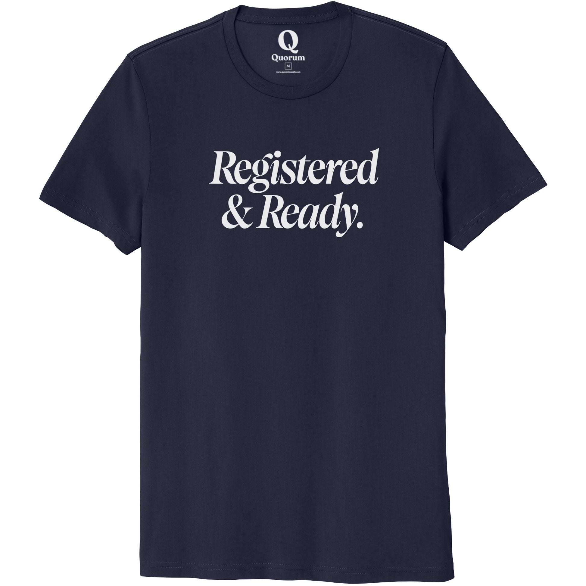 "Registered & Ready." Quorum Unisex 100% Organic Cotton Tee editorial print in Night Sky Navy