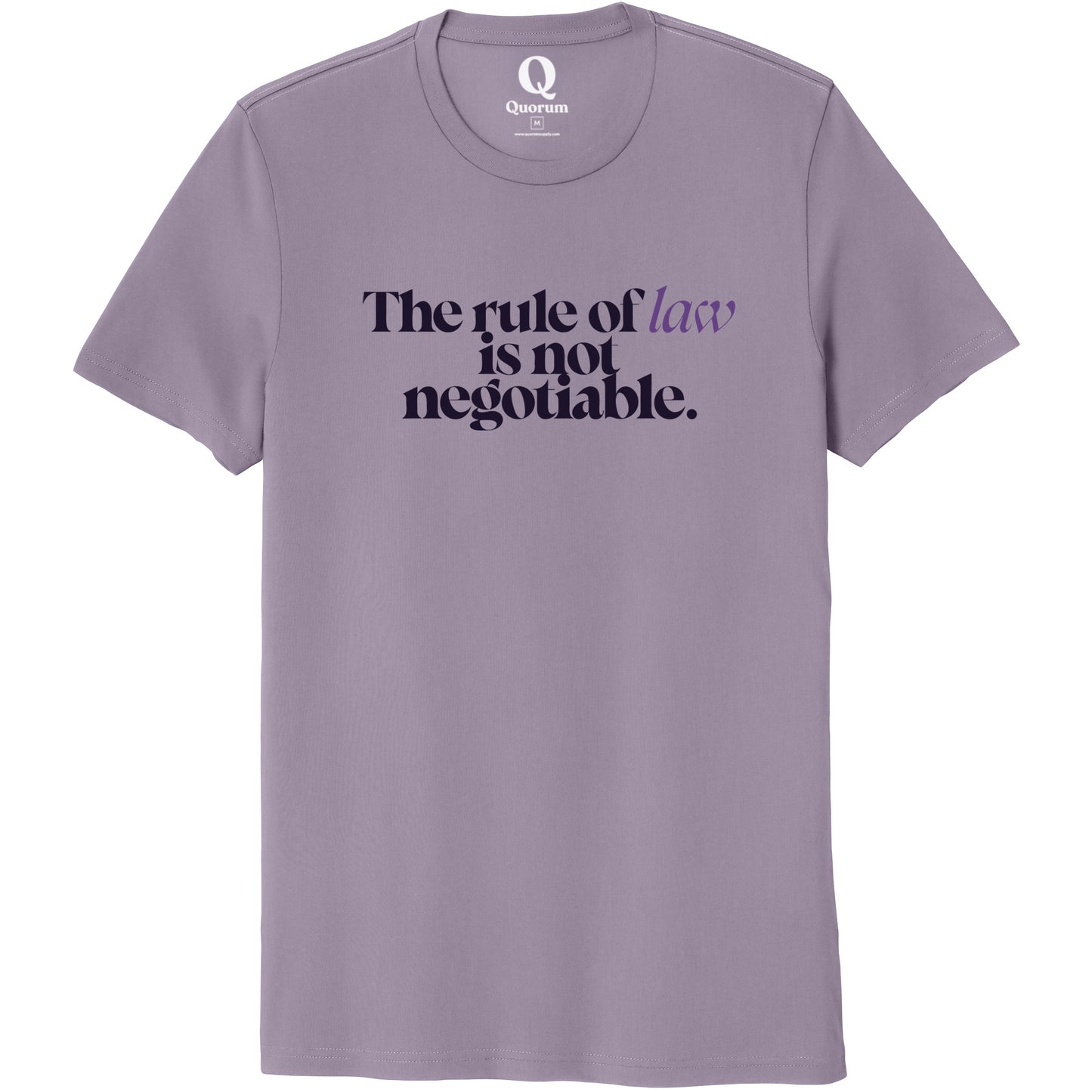 "The rule of law is not negotiable." Quorum Unisex 100% Organic Cotton Tee front print in Cosmic Purple