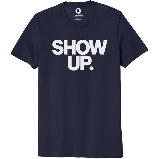 "Show up. Stand up. Suit up." Quorum Unisex 100% Organic Cotton Tee editorial print in Night Sky Navy