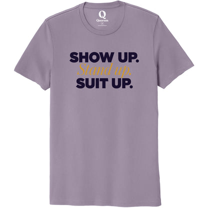 "Show Up." Quorum Unisex 100% Organic Cotton Tee front print in Cosmic Purple