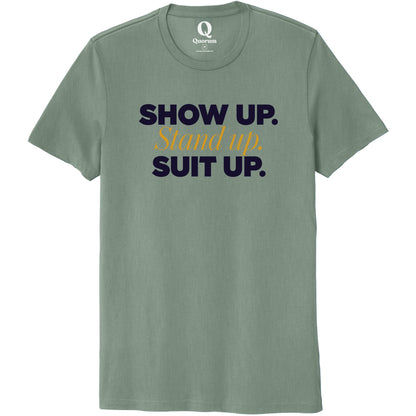 "Show Up." Quorum Unisex 100% Organic Cotton Tee front print in Matcha Green