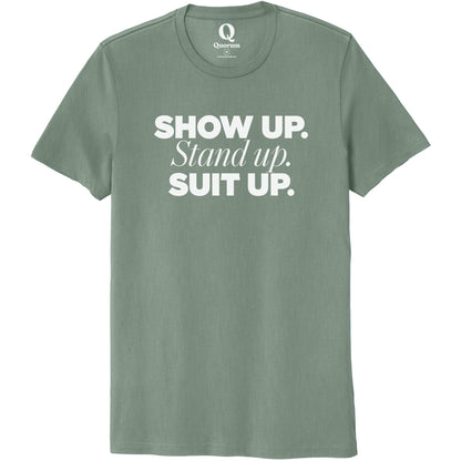 "Show Up." Quorum Unisex 100% Organic Cotton Tee editorial print in Matcha Green