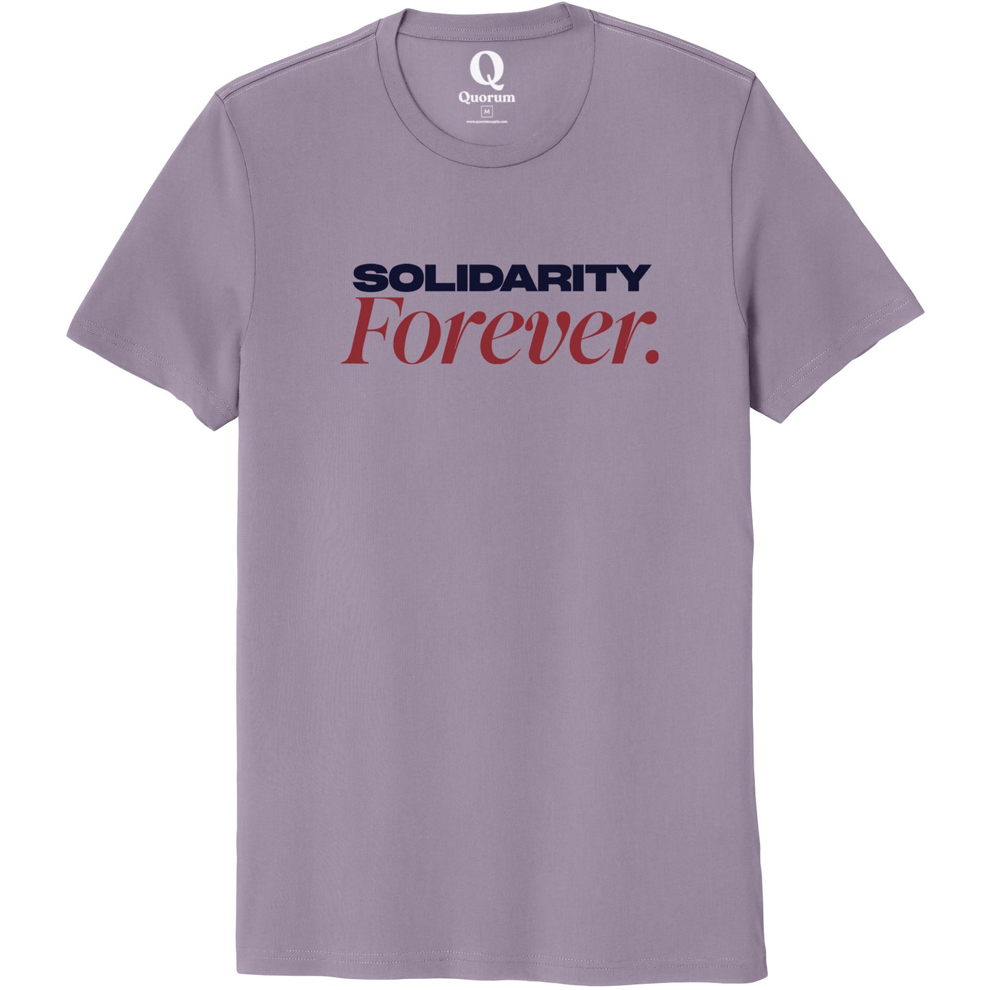 "Solidarity Forever." Quorum Unisex 100% Organic Cotton Tee front print in Cosmic Purple