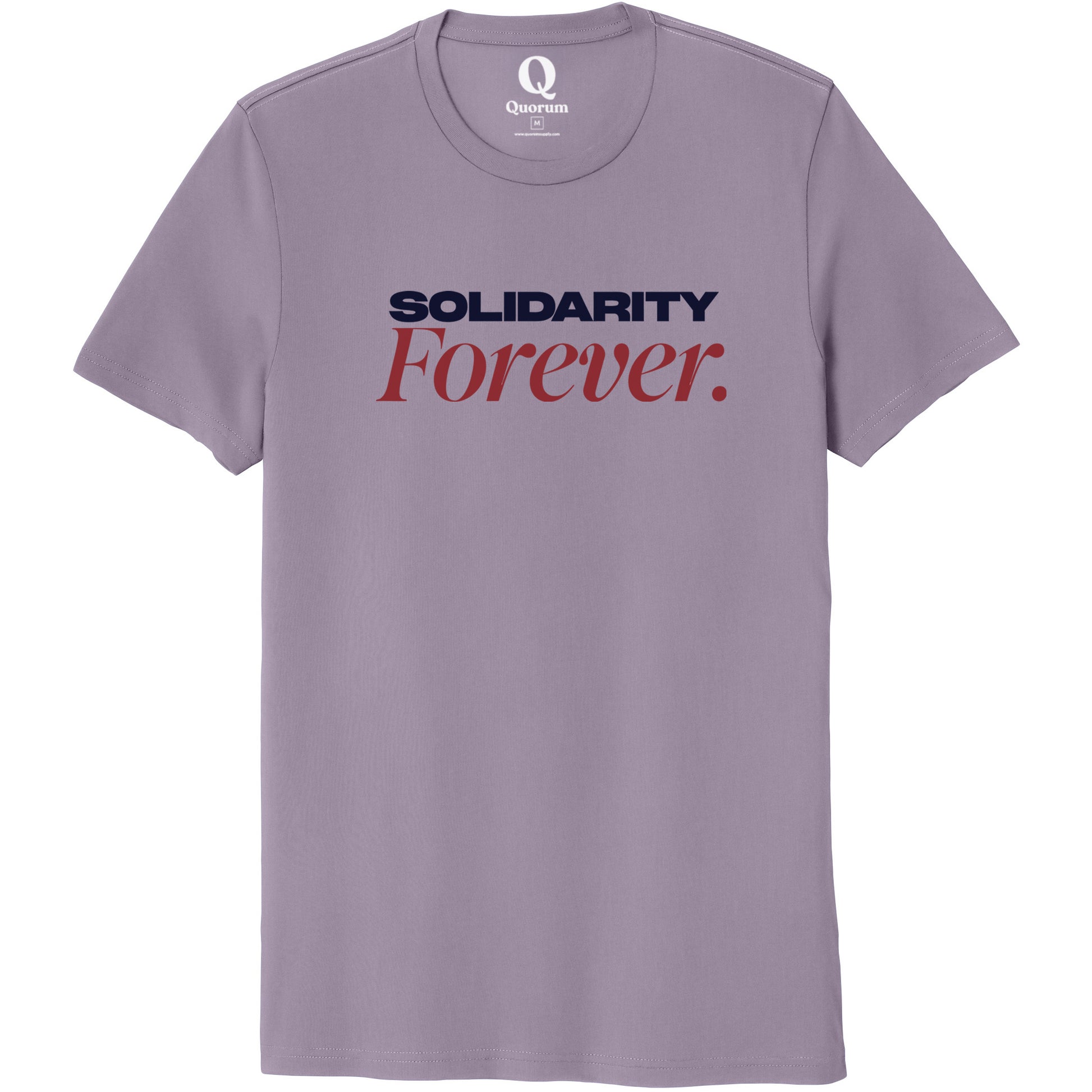 "Solidarity Forever." Quorum Unisex 100% Organic Cotton Tee front print in Cosmic Purple