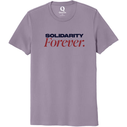 "Solidarity Forever." Quorum Unisex 100% Organic Cotton Tee front print in Cosmic Purple