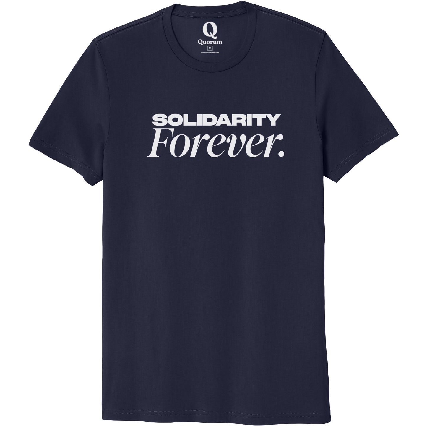 "Solidarity Forever." Quorum Unisex 100% Organic Cotton Tee editorial print in Night Sky Navy