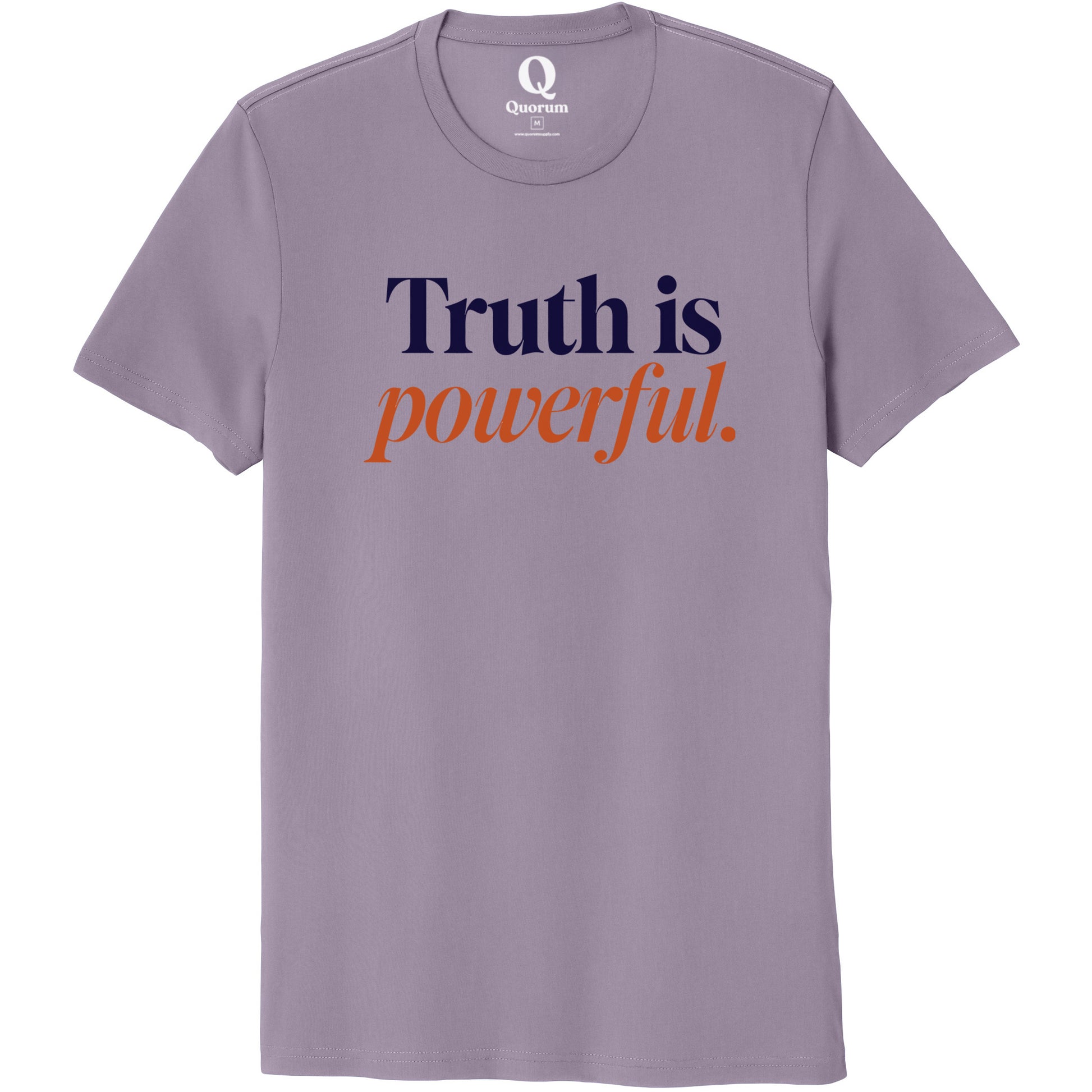 "Truth is powerful." Quorum Unisex 100% Organic Cotton Tee front print in Cosmic Purple