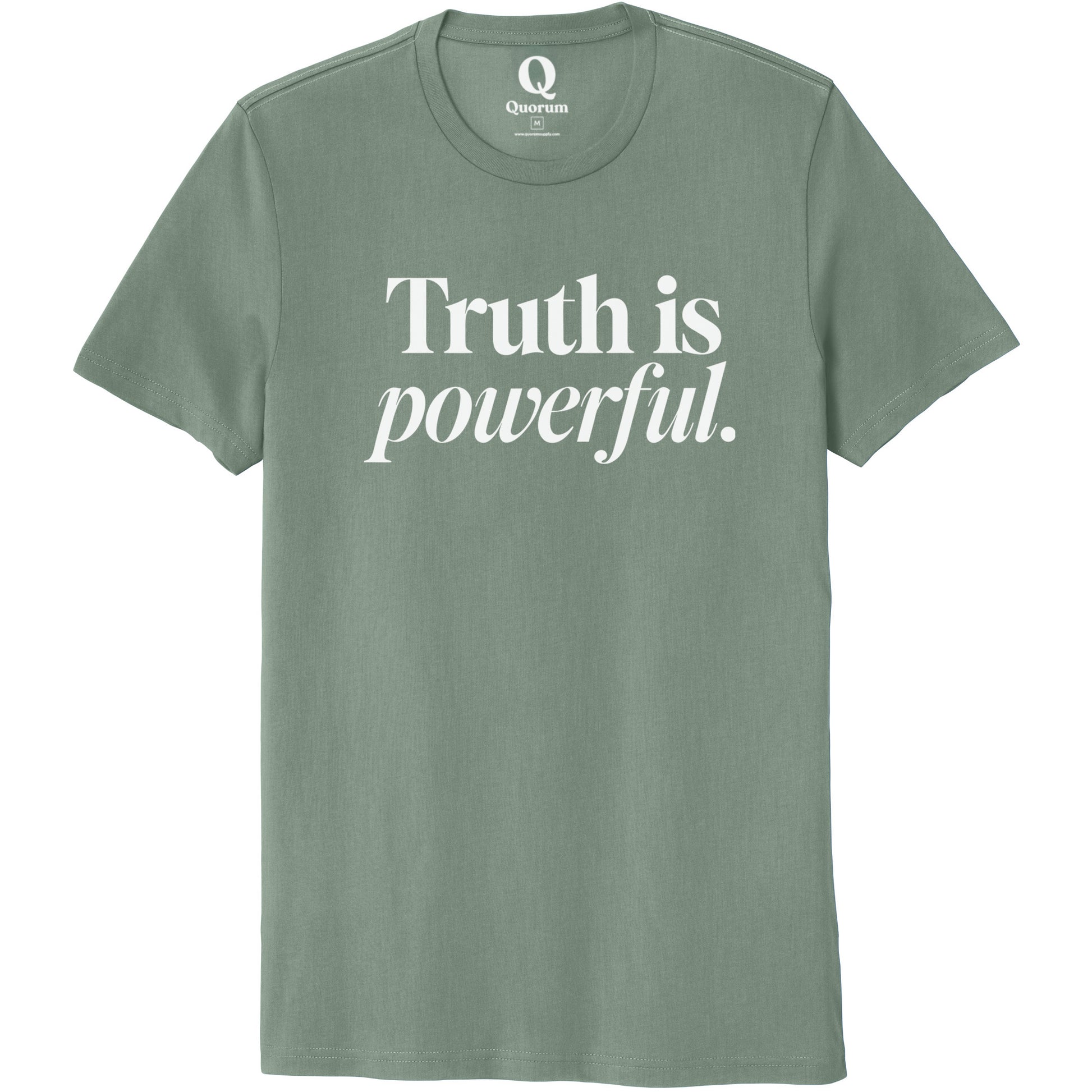 "Truth is powerful." Quorum Unisex 100% Organic Cotton Tee editorial print in Matcha Green