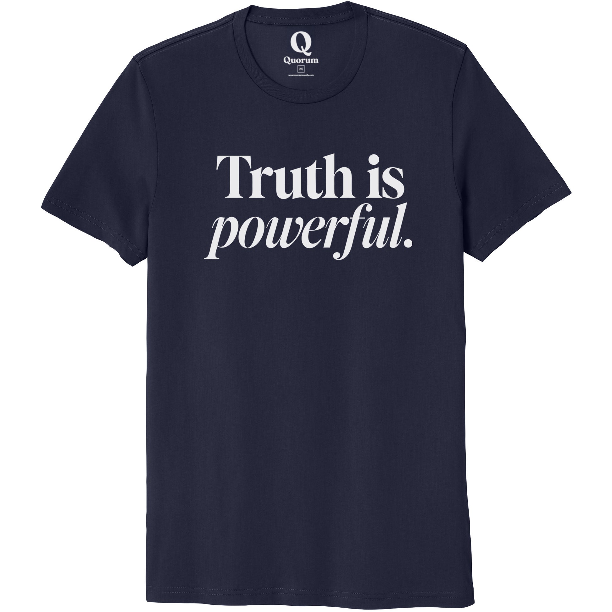 "Truth is powerful." Quorum Unisex 100% Organic Cotton Tee editorial print in Night Sky Navy