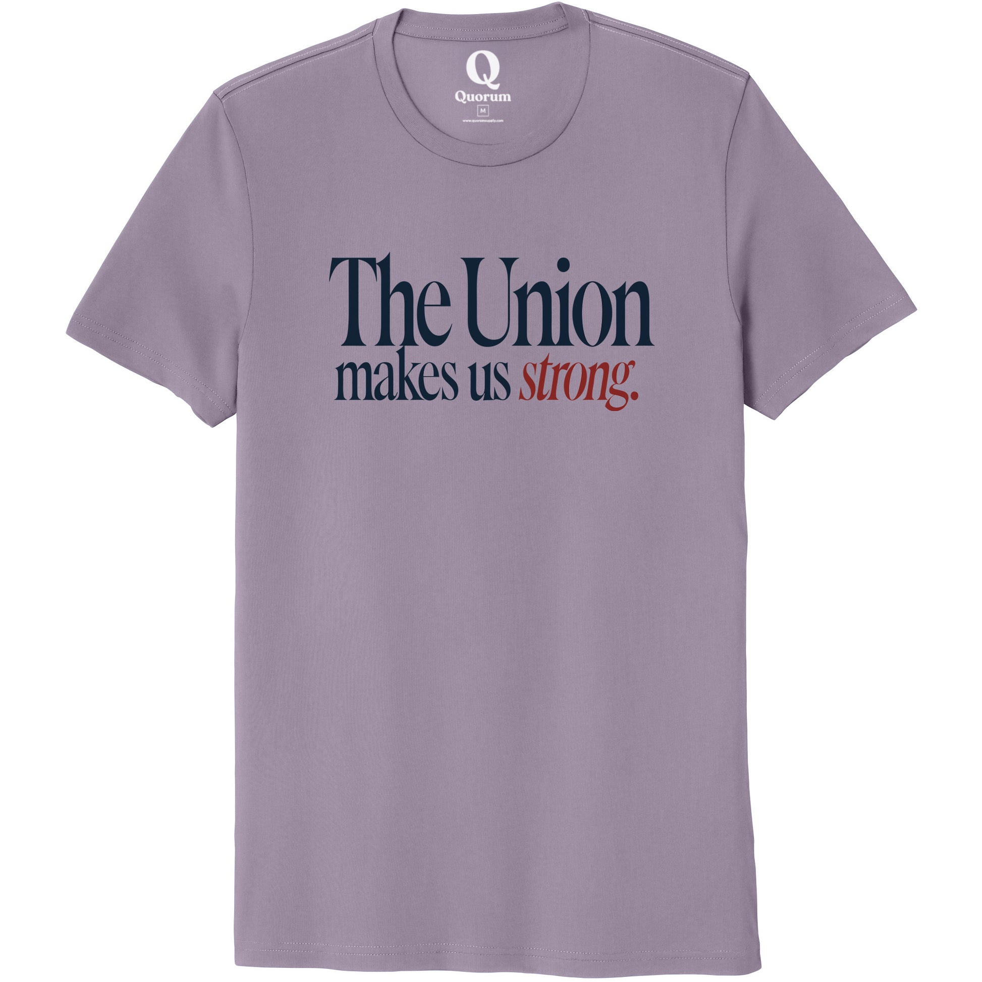 "The Union makes us strong." Quorum Unisex 100% Organic Cotton Tee front print in Cosmic Purple