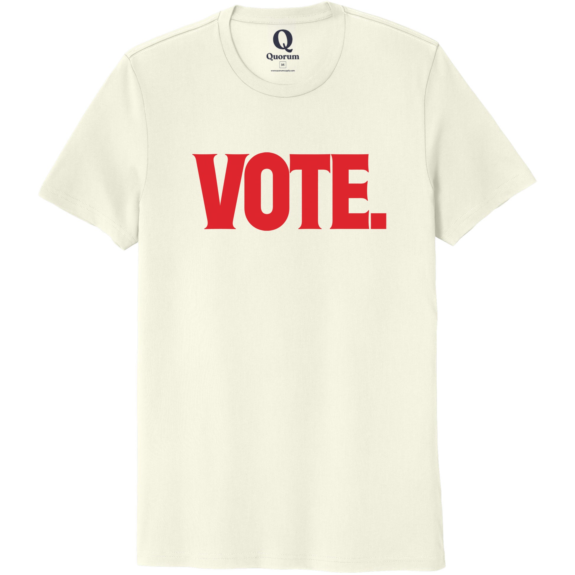 "Vote." Quorum Unisex 100% Organic Cotton Tee front print in White Sand