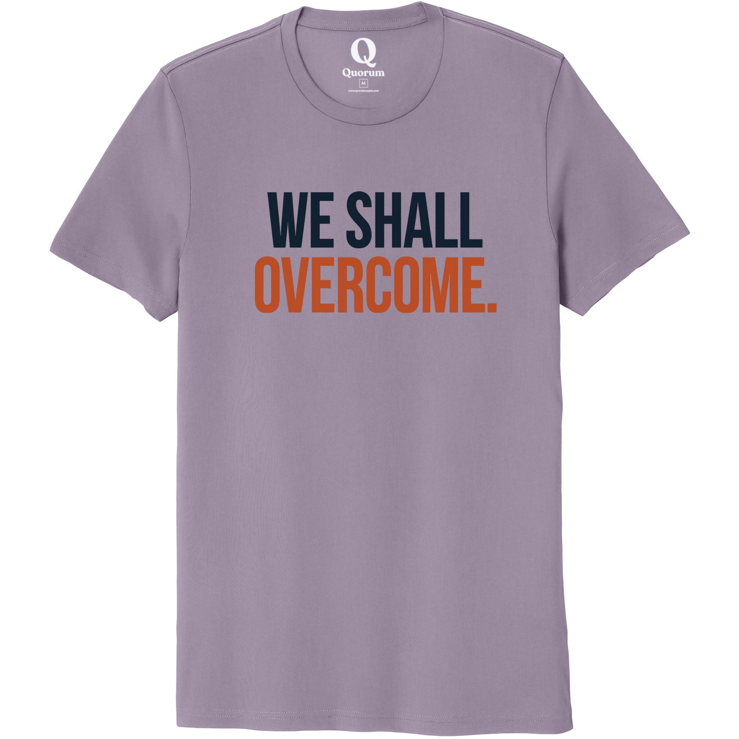 "We shall overcome." Quorum Unisex 100% Organic Cotton Tee front print in Cosmic Purple