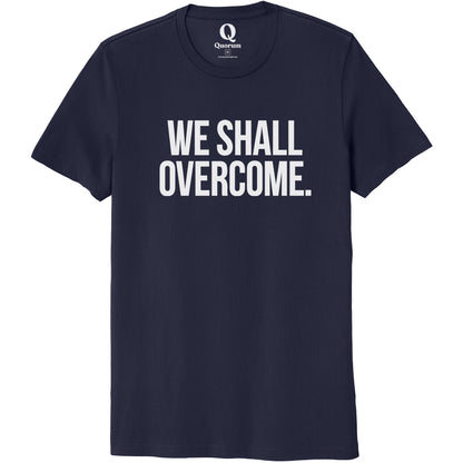 "We shall overcome." Quorum Unisex 100% Organic Cotton Tee editorial print in Night Sky Navy