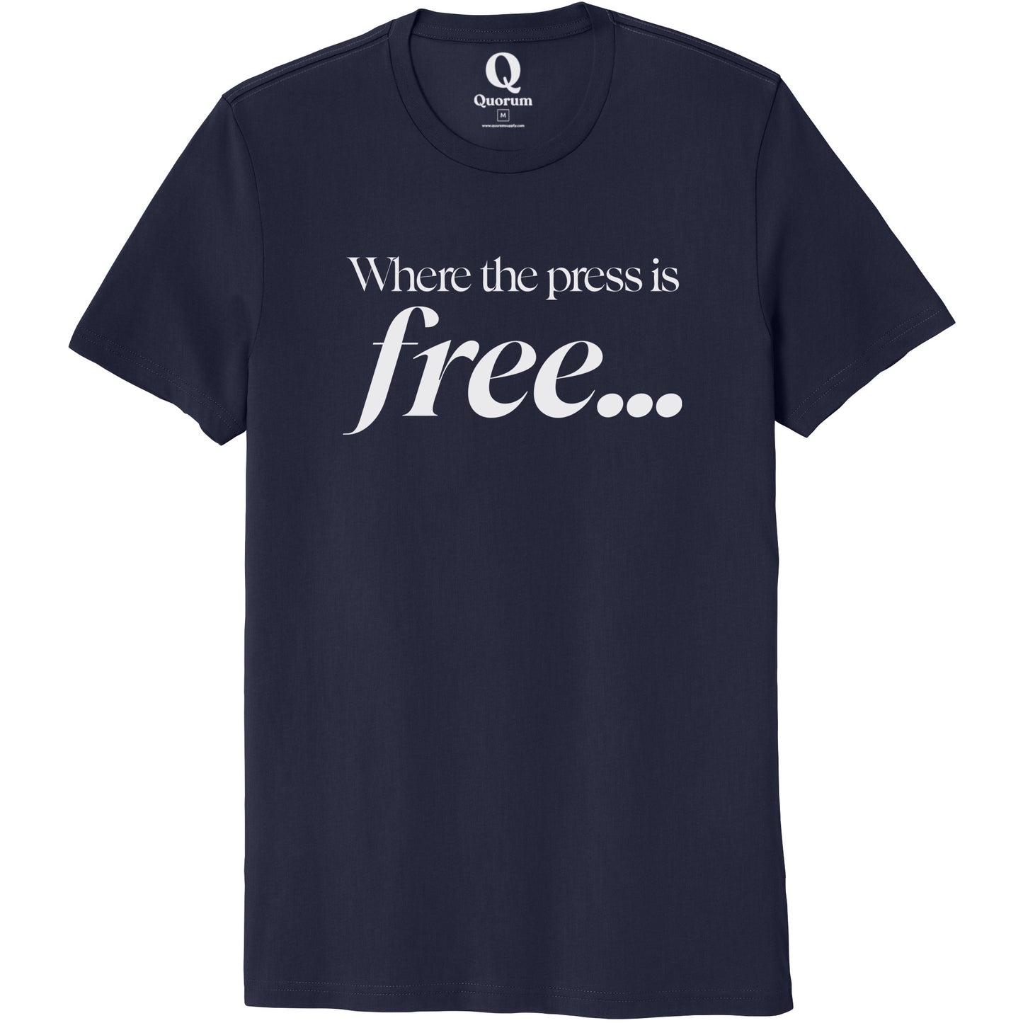 "Where the press is free." Quorum Unisex 100% Organic Cotton Tee editorial print in Night Sky Navy