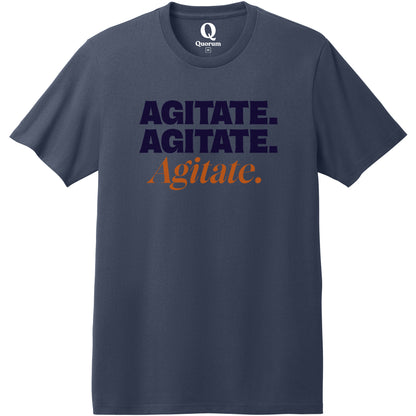 "Agitate. Agitate. Agitate." Quorum Heavyweight Recycled Cotton Tee front print in Night Sky Navy