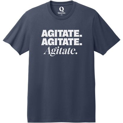 "Agitate. Agitate. Agitate." Quorum Heavyweight Recycled Cotton Tee editorial print in Night Sky Navy