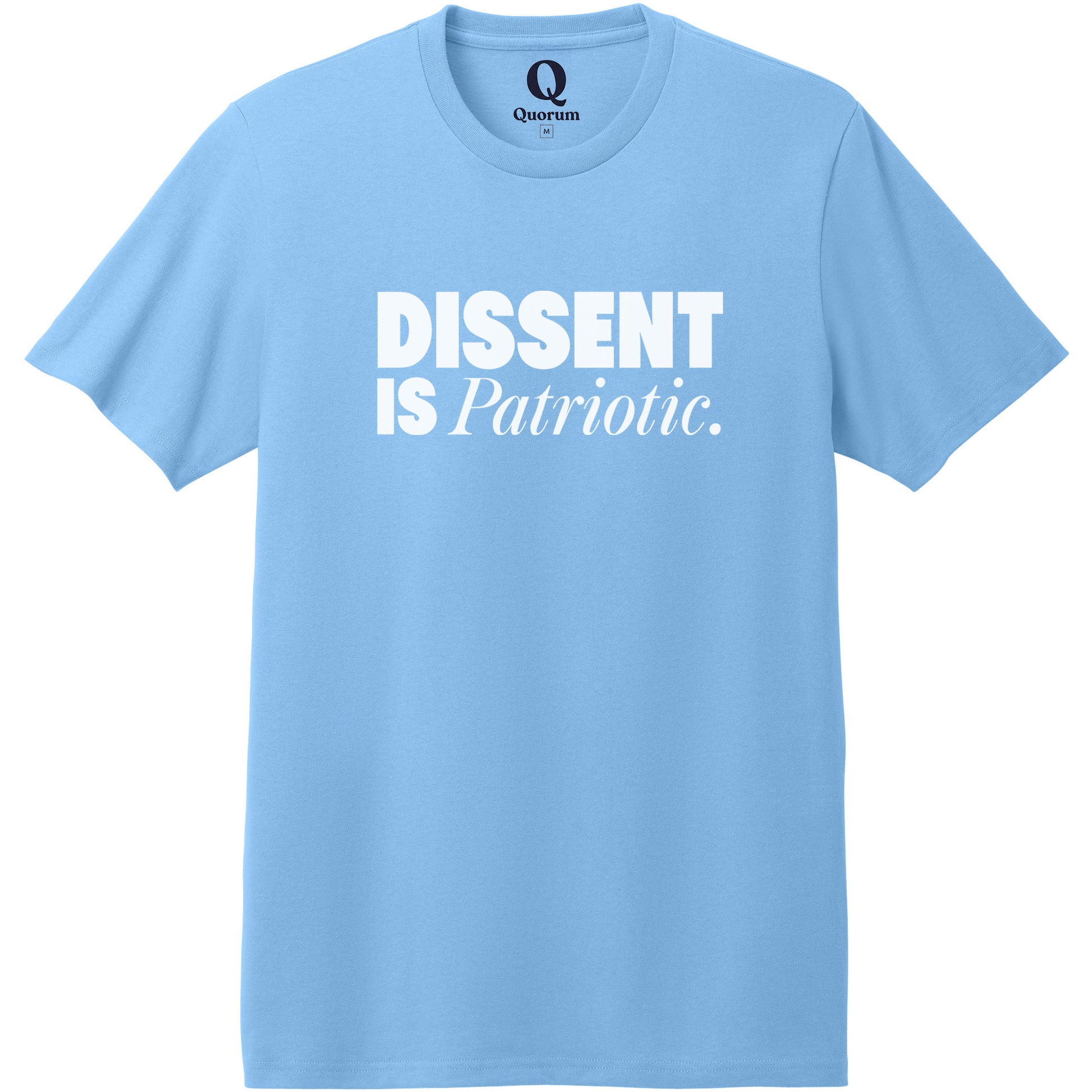 "Dissent is Patriotic." Quorum Heavyweight Recycled Cotton Tee editorial print in Arctic Blue