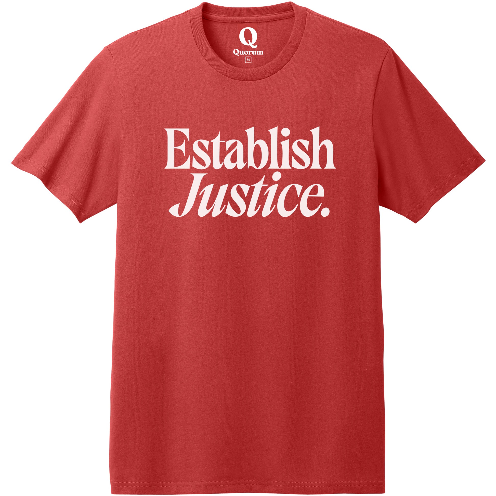 "Establish Justice." Quorum Heavyweight Recycled Cotton Tee editorial print in Beet Red