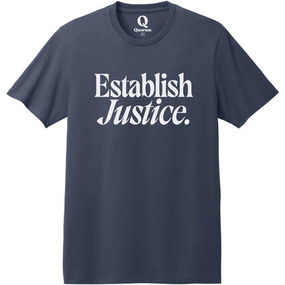 "Establish Justice." Quorum Heavyweight Recycled Cotton Tee editorial print in Night Sky Navy